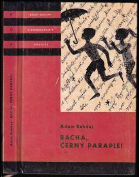 Adam Bahdaj: Bacha, černý paraple!