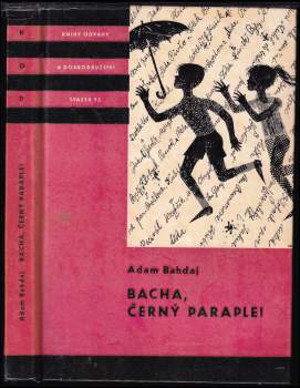 Adam Bahdaj: Bacha, černý paraple!