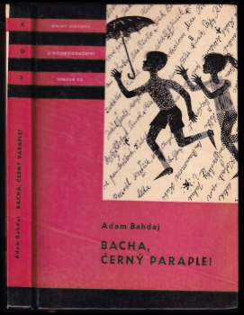 Bacha, černý paraple! - Adam Bahdaj (1966, Státní nakladatelství dětské knihy) - ID: 802296