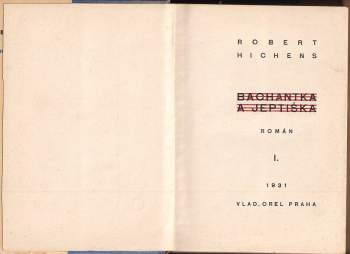Robert Smythe Hichens: Bachantka a jeptiška