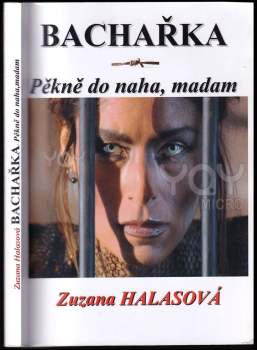 Zuzana Halasová: Bachařka