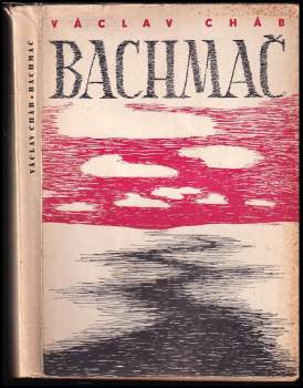 Václav Cháb: Bachmač