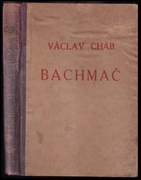 Václav Cháb: Bachmač