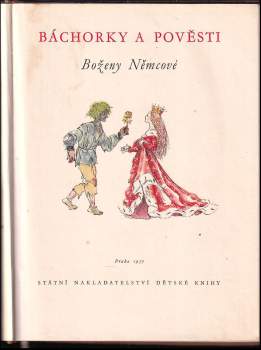 Božena Němcová: Báchorky a pověsti Boženy Němcové