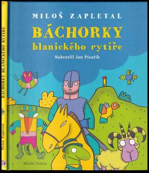 Miloslav Zapletal: Báchorky blanického rytíře