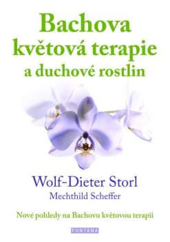 Bachova květová terapie a duchové rostlin