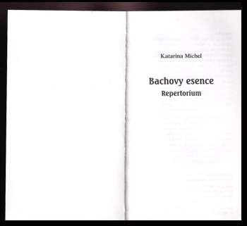 Katarina Michel: Bachovy esence