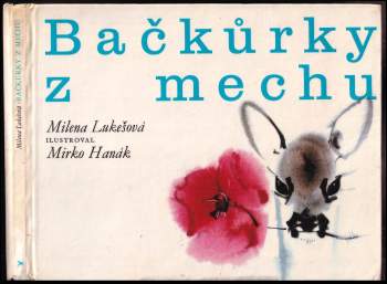 Bačkůrky z mechu - Milena Lukešová (1978, Albatros) - ID: 812745