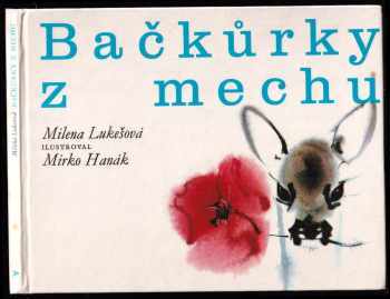 Bačkůrky z mechu - Milena Lukešová (1978, Albatros) - ID: 88860