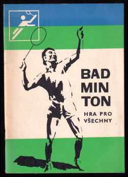 Badminton - hra pro všechny