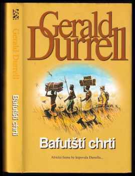 Gerald Malcolm Durrell: Bafutští chrti