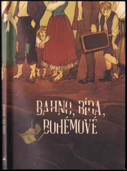 Jan Novák: Bahno, bída, bohémové