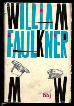 William Faulkner: Báj