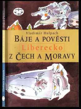 Báje a pověsti z Čech a Moravy