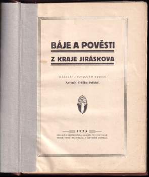 Antonín Krtička-Polický: Báje a pověsti z kraje Jiráskova