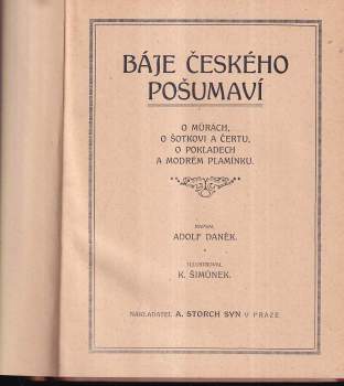 Adolf Daněk: Báje českého Pošumaví