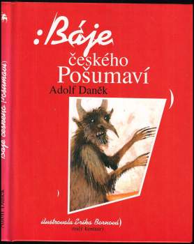 Adolf Daněk: Báje českého Pošumaví