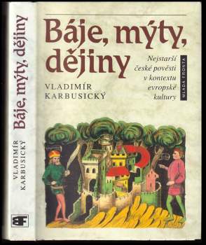 Vladimír Karbusický: Báje, mýty, dějiny