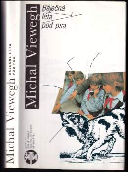 Michal Viewegh: Báječná léta pod psa