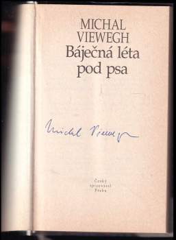 Michal Viewegh: Báječná léta pod psa