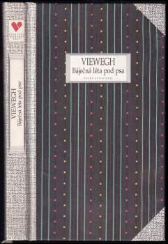 Michal Viewegh: Báječná léta pod psa