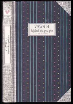 Michal Viewegh: Báječná léta pod psa