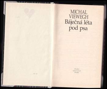 Michal Viewegh: Báječná léta pod psa