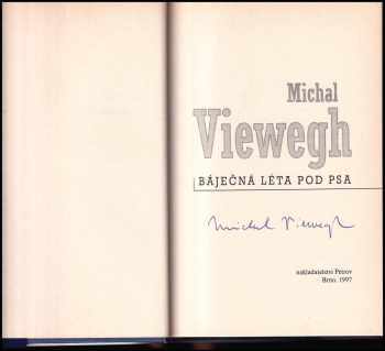Michal Viewegh: Báječná léta pod psa