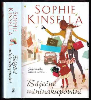 Sophie Kinsella: Báječné mininakupování