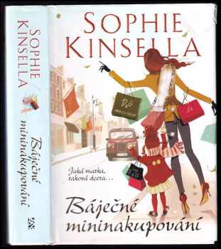 Sophie Kinsella: Báječné mininakupování