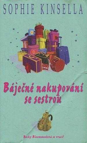 Báječné nakupování se sestrou