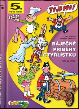 Báječné příběhy Čtyřlístku