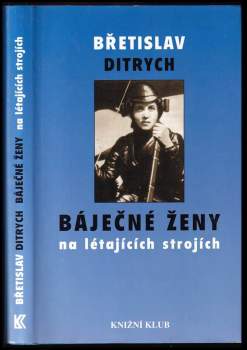 Báječné ženy na létajících strojích