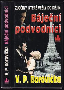 Báječní podvodníci