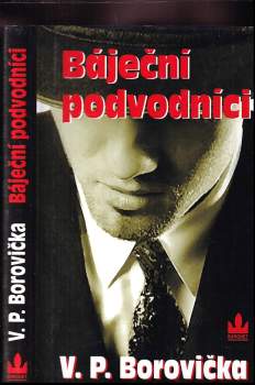 Báječní podvodníci