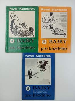 Pavel Kantorek: Bajky přírodní pro každého