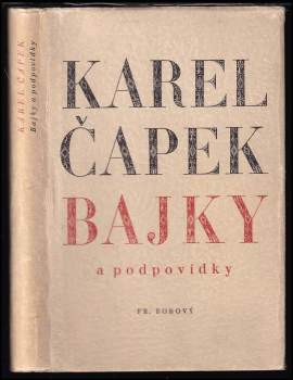 Karel Čapek: Bajky a podpovídky