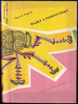 Karel Čapek: Bajky a podpovídky