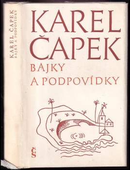 Karel Čapek: Bajky a podpovídky