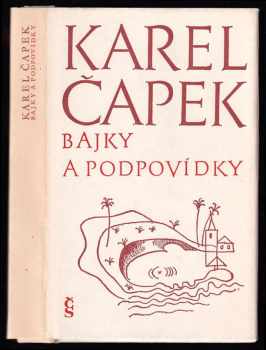 Bajky a podpovídky - Karel Čapek (1970, Československý spisovatel) - ID: 159027