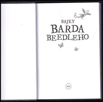 J. K Rowling: Bajky barda Beedleho