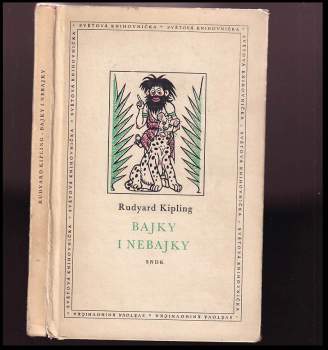 Rudyard Kipling: Bajky i nebajky