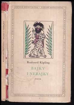 Rudyard Kipling: Bajky i nebajky
