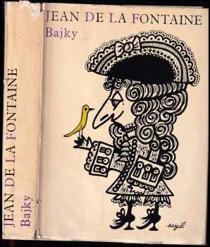 Bajky - Jean de La Fontaine (1959, Státní nakladatelství krásné literatury, hudby a umění) - ID: 133956