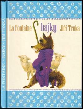 Jean de La Fontaine: Bajky