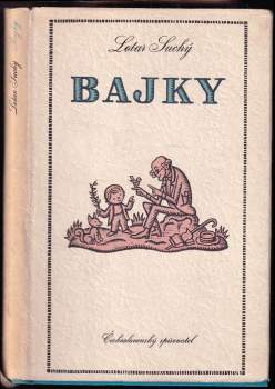 Lothar Suchý: Bajky