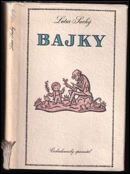 Bajky - Lothar Suchý (1954, Československý spisovatel) - ID: 797958