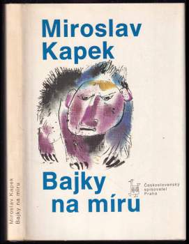 Miroslav Kapek: Bajky na míru