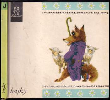 Oldřich Syrovátka: Bajky