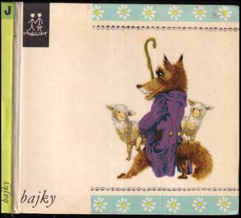 Oldřich Syrovátka: Bajky